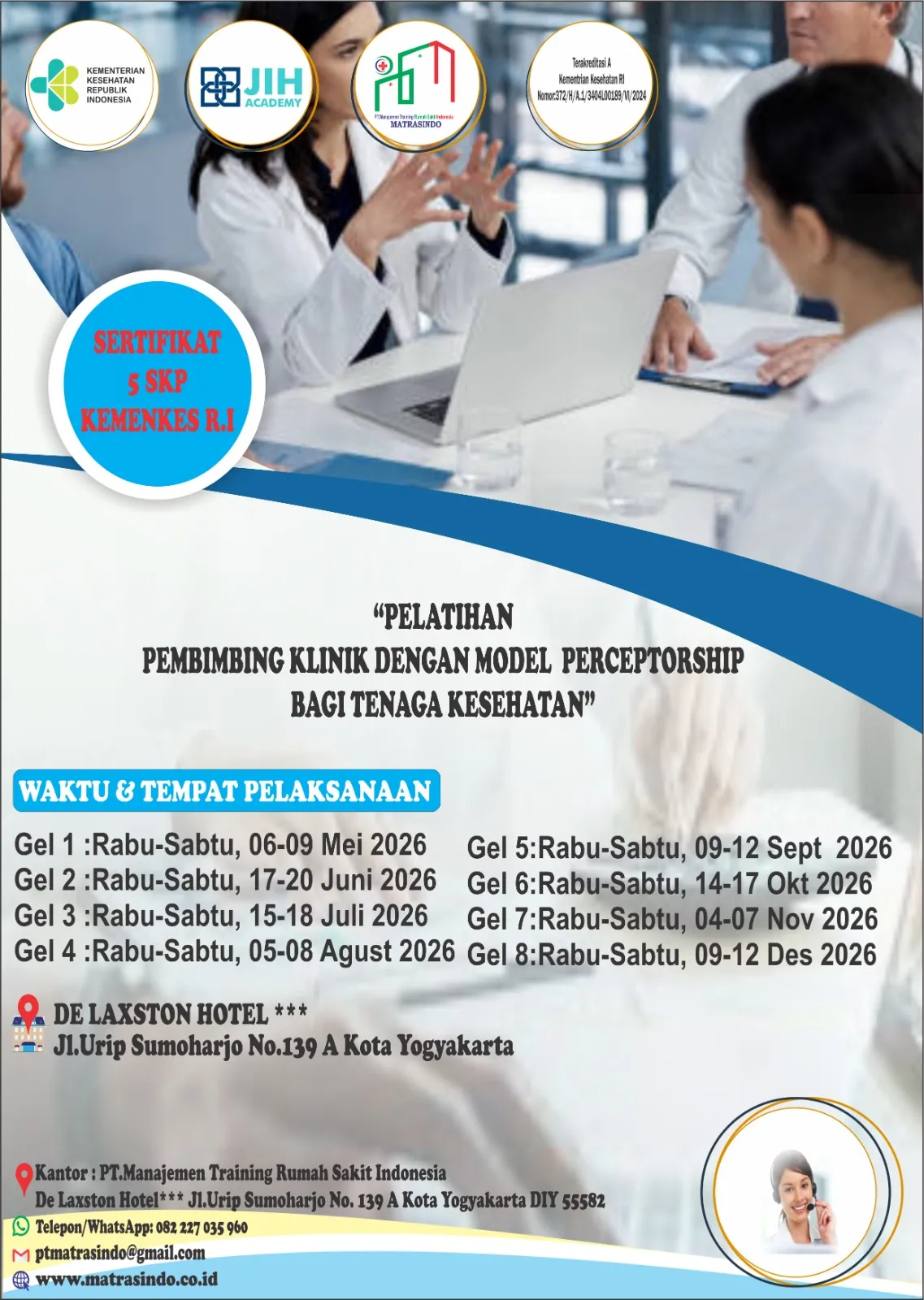 PELATIHAN PEMBIMBING KLINIK DENGAN MODEL PERCEPTORSHIP BAGI TENAGA KESEHATAN (SERTIFIKAT 5 SKP KEMENKES R.I)