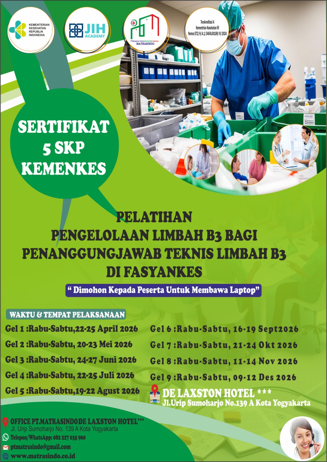 PELATIHAN PENGELOLAAN LIMBAH B3 BAGI PENANGGUNGJAWAB TEKNIS LIMBAH B3  DI FASYANKES (SERTIFKAT 5 SKP KEMENKES R.I)