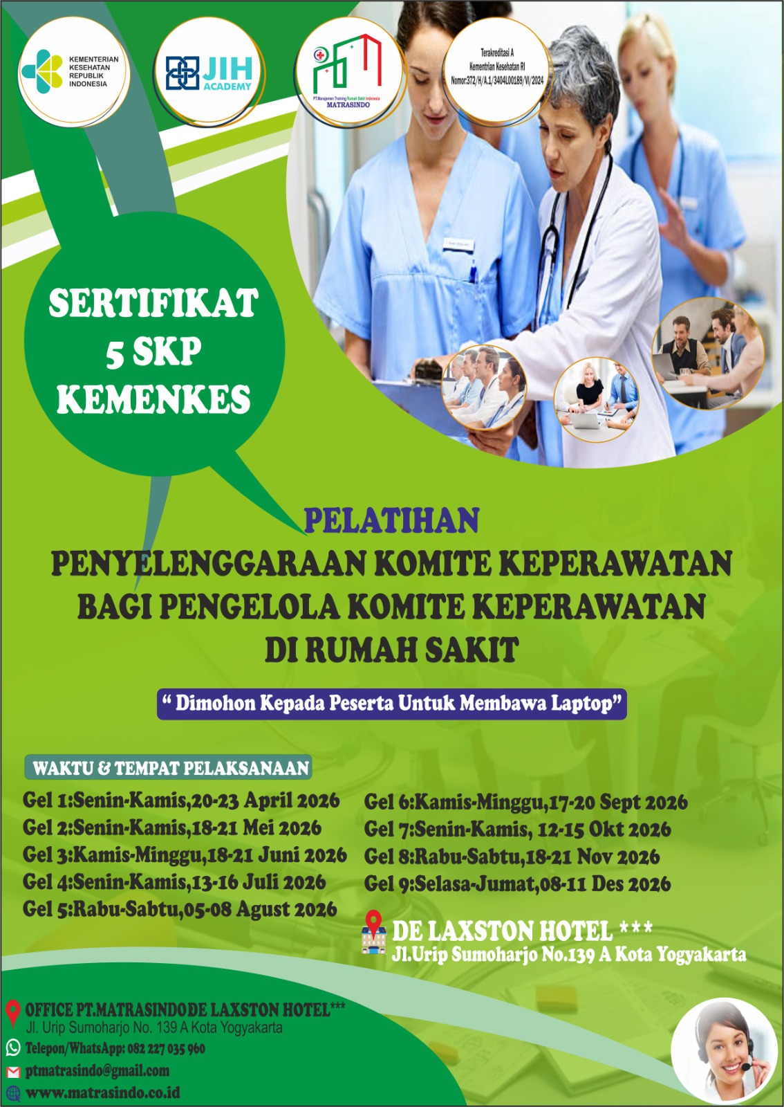 PELATIHAN PENYELENGGARAAN KOMITE KEPERAWATAN BAGI PENGELOLA KOMITE KEPERAWATAN DI RUMAH SAKIT (SERTIFIKAT 5 SKP KEMENKES R.I)