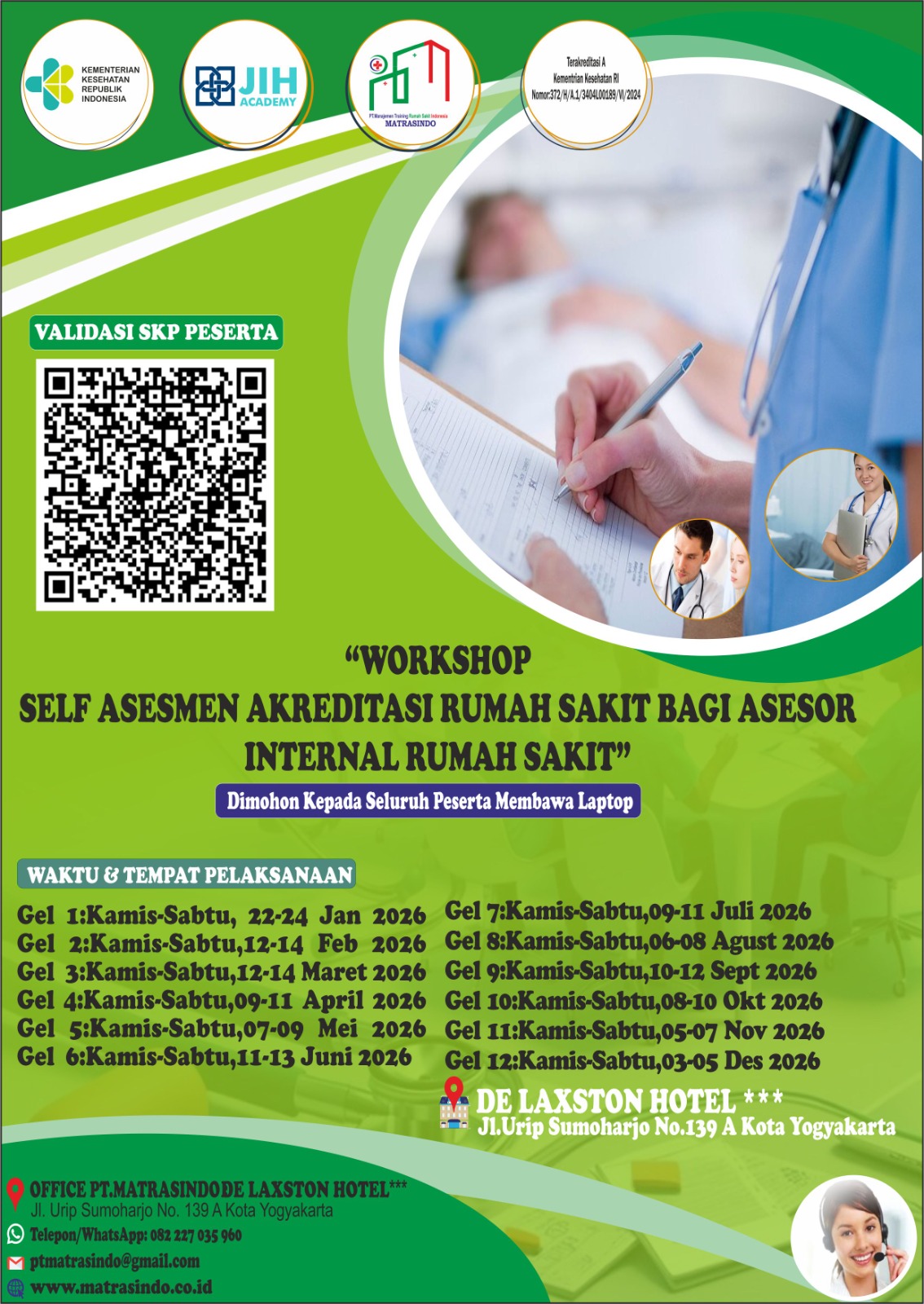 WORKSHOP SELF ASESMEN AKREDITASI RUMAH SAKIT  BAGI ASESOR INTERNAL RUMAH SAKIT (SERTIFIKAT BER SKP KEMENKES R.I)