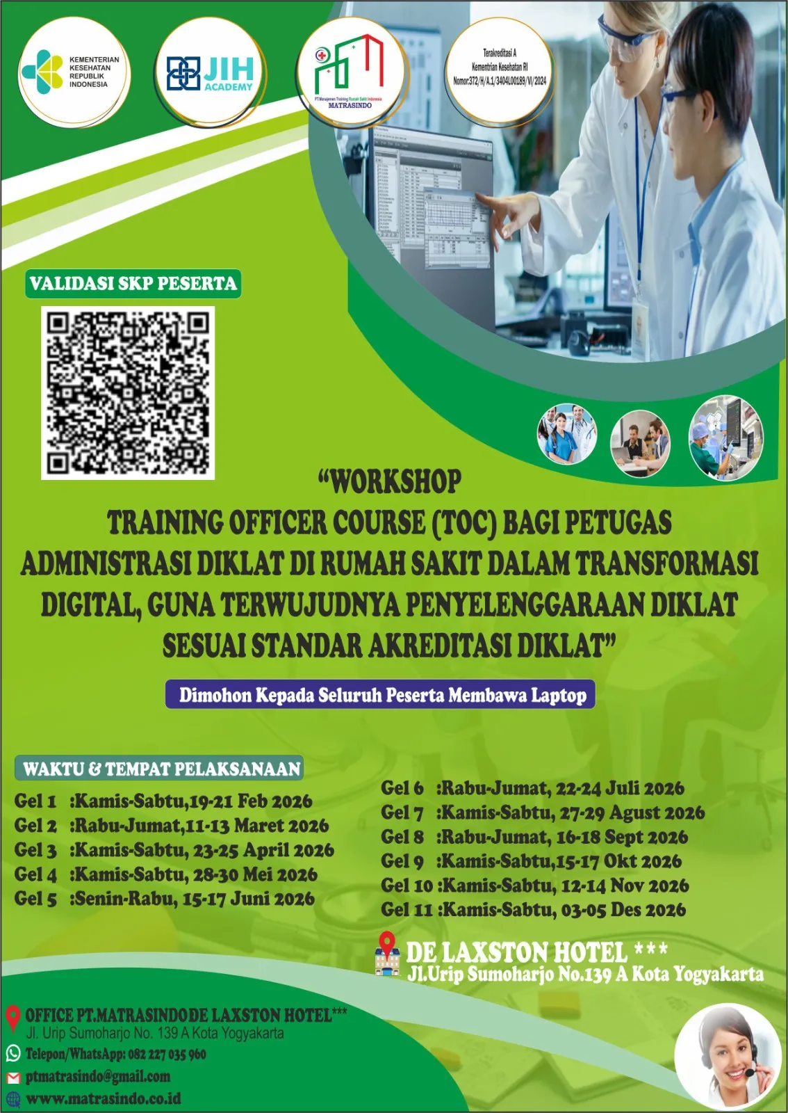 WORKSHOP TRAINING OFFICER COURSE (TOC) BAGI PETUGAS ADMINISTRASI DIKLAT  DI RUMAH SAKIT DALAM TRANSFORMASI DIGITAL, GUNA TERWUJUDNYA PENYELENGGARAAN DIKLAT SESUAI STANDAR AKREDITASI DIKLAT (SERTIFIKAT BER SKP KEMENKES R.I)